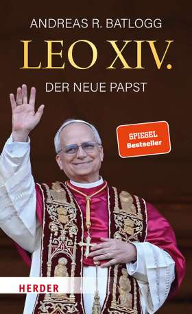 Leo XIV. Der neue Papst